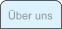 �ber uns